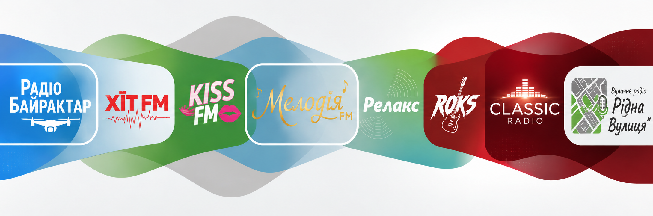 radio Xit FM, Kiss FM, Biraktar, Relax, Melodia, Roks, Classic, Ridna Vulica